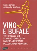 Enrico Baraldi, Alessandro Sbarbada Vino e bufale immagine non disponibile