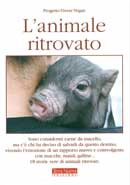 Progetto Vivere Vegan - L'animale ritrovato