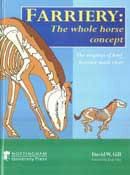 David W.Gill Farriery: the whole horse concept immagine non disponibile