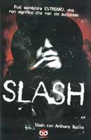 Slash, Anthony Bozza Slash immagine non disponibile