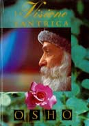 Osho - La Visione Tantrica