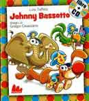 Lino Toffolo Johnny Bassotto. Con CD Audio immagine non disponibile