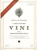 Enrico Bernardo I migliori vini del Mediterraneo immagine non disponibile