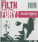 Julien Temple The filth and the fury! immagine non disponibile