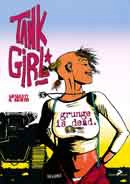 Jamie Hewlett e Alan Martin Tank Girl immagine non disponibile