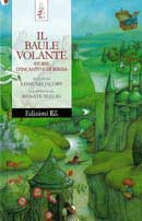 scelte da Edmund Jacoby Il baule volante. Storie d'incanto e di magia immagine non disponibile