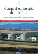 Renato Vismara, Mario Grosso, Massimo Centemero Compost ed energia da biorifiuti immagine non disponibile