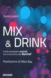 Dario Comini Mix & Drink immagine non disponibile