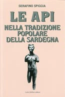 Serafino Spiggia Le api nella tradizione popolare della Sardegna immagine non disponibile