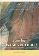 Ariane Schurmann, Edwin Wittwer - HorseTalk - Cosa mi vuoi dire?