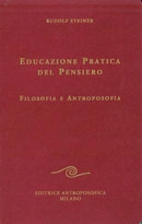 Rudolf Steiner Educazione pratica del pensiero immagine non disponibile