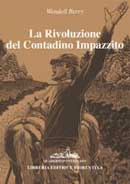 Wendell Berry La rivoluzione del Contadino Impazzito immagine non disponibile