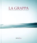 Accademia della Grappa e delle Acqueviti, A.I.S. Lazio, A.I.S. Veneto La grappa immagine non disponibile