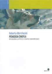 Roberto Marchesini - Pedagogia cinofila