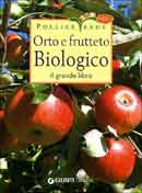 aa.vv. Orto e frutteto biologico - il grande libro immagine non disponibile