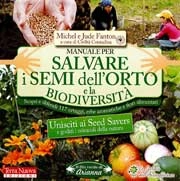 Michel e Jude Fanton, a cura di civiltà contadina Manuale per salvare i semi dell'orto e la biodiversità immagine non disponibile