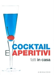 Valerio Costanzia, Luca Bertero Cocktail e aperitivi  immagine non disponibile