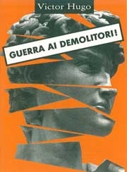 Victor Hugo Guerra ai demolitori immagine non disponibile