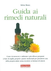 Silvia Moro Guida ai rimedi naturali immagine non disponibile