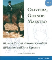 a cura di Giuliana Belli - Oliveira, grande maestro vol. 2