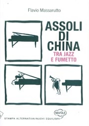 Flavio Massarutto - Assoli di china