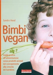 Sandra Hood Bimbi Vegan immagine non disponibile