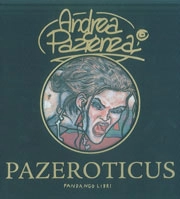 Andrea Pazienza Pazeroticus immagine non disponibile