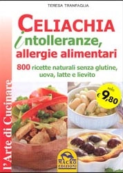 Teresa Tranfaglia Celiachia - Intolleranze, Allergie Alimentari immagine non disponibile