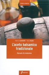 Federico Lemmetti, Paolo Giudici L'aceto balsamico tradizionale immagine non disponibile