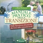 Rob Hopkins Manuale pratico della Transizione immagine non disponibile