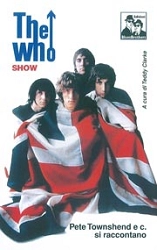 a cura di Teddy Clarke The Who show immagine non disponibile