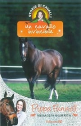 Pippa Funnell - Un cavallo invincibile