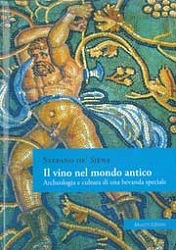 Sefano de' Siena Il vino nel mondo antico immagine non disponibile