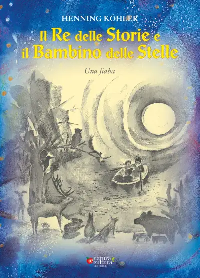 Henning Köhler Il Re delle storie e il bambino delle stelle immagine non disponibile