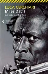 Luca Cerchiari Miles Davis dal bebop all'hip hop immagine non disponibile