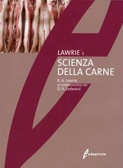 R. Andrew Lawrie, David Ledward - Lawrie's. Scienza della carne