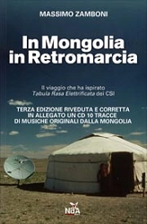 Massimo Zamboni - In Mongolia in retromarcia - il viaggio che ha ispirato Tabula Rasa Elettrificata dei CSI