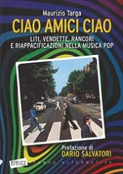 Maurizio Targa Ciao amici ciao immagine non disponibile