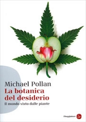 Michael Pollan - La botanica del desiderio