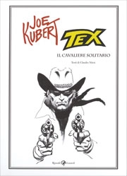 Claudio Nizzi, Joe Kubert Tex - il cavaliere solitario immagine non disponibile