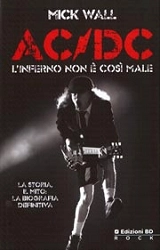 Mick Wall AC/DC - l'inferno non è così male immagine non disponibile