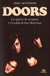 John Densmore The Doors - lo spirito di un'epoca e l'eredità di Jim Morrison immagine non disponibile