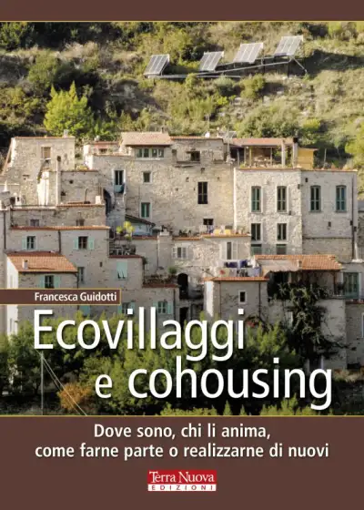 Francesca Guidotti Ecovillaggi e cohousing immagine non disponibile