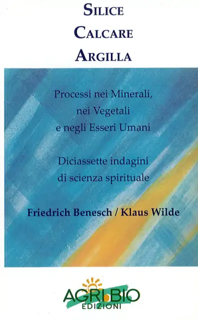 Friedrich Benesch, Klaus Wilde Silice Calcare Argilla immagine non disponibile