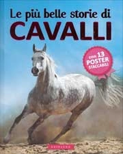 Christelle Huet-Gomez Le più belle storie di cavalli immagine non disponibile