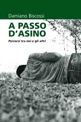 Damiano Biscossi - A passo d'asino