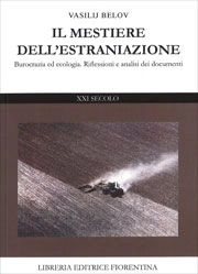 Vasilij Belov Il mestiere dell'estraniazione immagine non disponibile