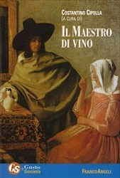 a cura di Costantino Cipolla Il maestro di vino immagine non disponibile