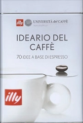 Illy Università del Caffè Ideario del caffè. 70 idee a base di caffè immagine non disponibile