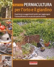 Margit Rusch - Permacultura per l'orto e il giardino